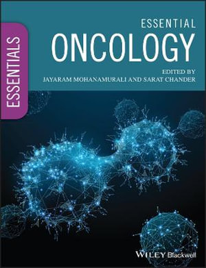 Essential Oncology : Essentials - Jayaram Mohanamurali