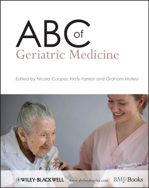 ABC of Geriatric Medicine : ABC Series - Nicola Cooper
