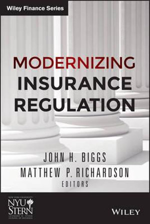 Modernizing Insurance Regulation : Wiley Finance - John H. Biggs