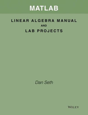 MATLAB Linear Algebra Manual and Lab Projects t/a Elementary Linear Algebra, Applications Version - Howard Anton