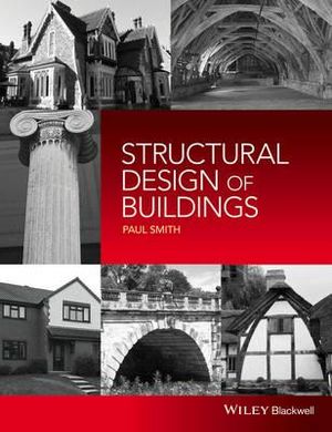 Structural Design of Buildings - Paul Smith