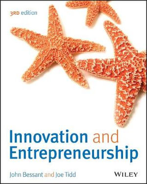 Innovation and Entrepreneurship - John R. Bessant