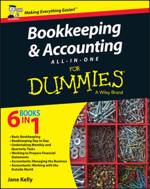 Bookkeeping and Accounting All-in-One For Dummies - UK : For Dummies - Jane E. Kelly