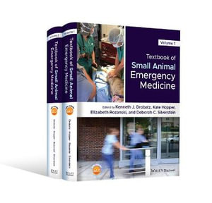 Textbook of Small Animal Emergency Medicine - Kenneth J. Drobatz