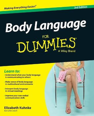 Body Language For Dummies : For Dummies - Elizabeth Kuhnke