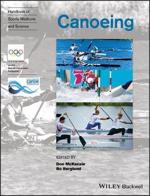 Handbook of Sports Medicine and Science : Canoeing - Don McKenzie