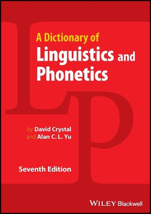 A Dictionary of Linguistics and Phonetics - David Crystal