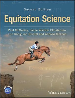 Equitation Science : 2nd edition - Paul McGreevy