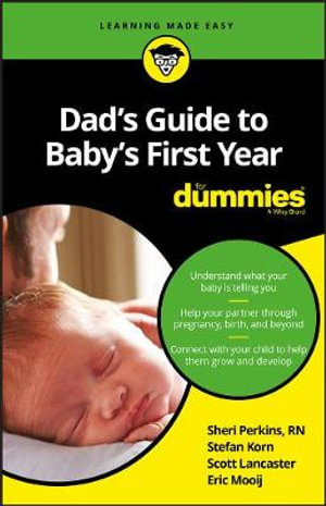 Dad's Guide to Baby's First Year For Dummies : For Dummies - Sharon Perkins