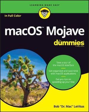 macOS Mojave For Dummies : For Dummies (Computer/Tech) - Bob LeVitus