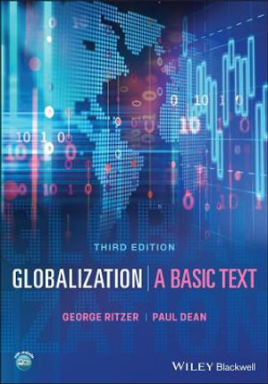 Globalization : A Basic Text - George Ritzer