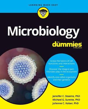 Microbiology for Dummies : For Dummies - Jennifer Stearns