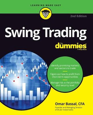 Swing Trading For Dummies : 2nd Edition - Omar Bassal