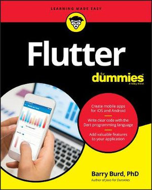 Flutter For Dummies : For Dummies (Computer/Tech) - Barry Burd