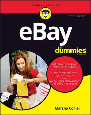 eBay For Dummies : 10th edition - Marsha Collier