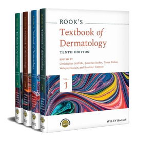 Rook's Textbook of Dermatology - Christopher E. M. Griffiths