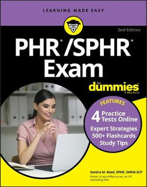 PHR/SPHR Exam For Dummies with Online Practice : 2nd edition - Sandra M. Reed