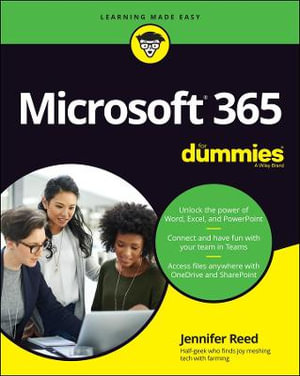 Microsoft 365 For Dummies : For Dummies (Computer/Tech) - Jennifer Reed