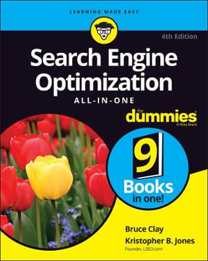 Search Engine Optimization All-in-One For Dummies : For Dummies (Business & Personal Finance) - Bruce Clay