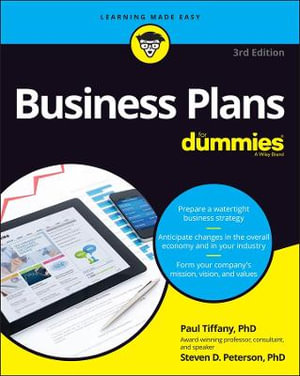 Business Plans For Dummies : 3rd edition - Paul Tiffany