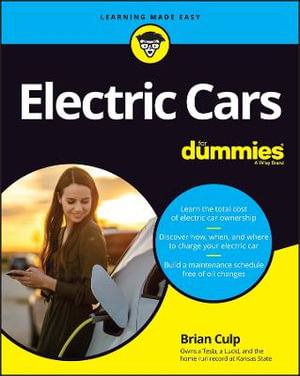 Electric Cars For Dummies : For Dummies - Brian Culp