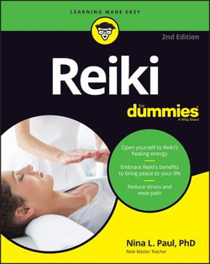 Reiki For Dummies : 2nd Edition - Nina L. Paul