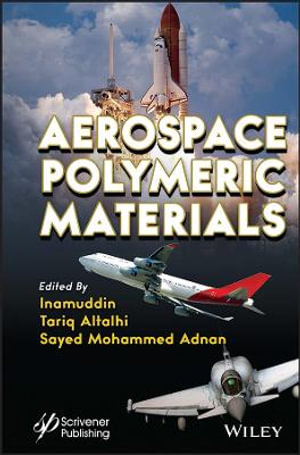 Aerospace Polymeric Materials - Inamuddin