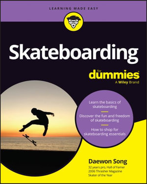 Skateboarding For Dummies : For Dummies - Daewon Song