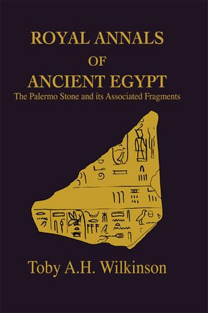 Royal Annals Of Ancient Egypt - Wilkinson