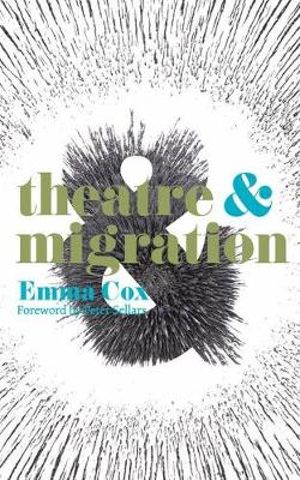 Theatre & Migration : Theatre & - Peter Sellars