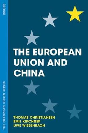 The European Union and China : European Union - Thomas Christiansen