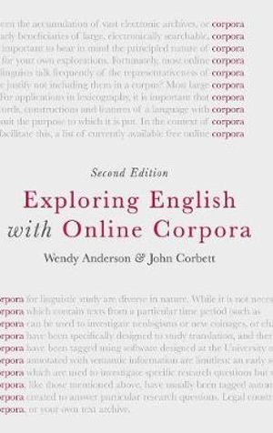 Exploring English with Online Corpora - Wendy Anderson