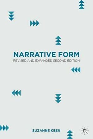 Narrative Form : Revised and Expanded Second Edition - Suzanne Keen