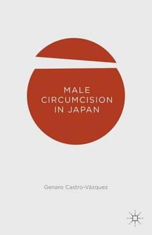 Male Circumcision in Japan - Genaro Castro-VÃ¡zquez