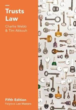 Trusts Law : Palgrave Law Masters - Charlie Webb