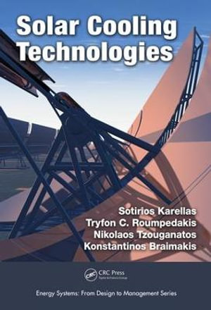 Solar Cooling Technologies : Energy Systems - Sotirios Karellas