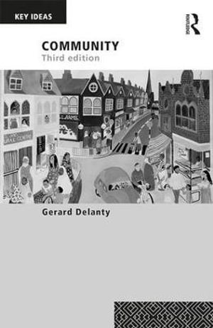 Community : 3rd edition - Gerard Delanty