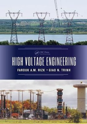 High Voltage Engineering - Farouk A.M. Rizk