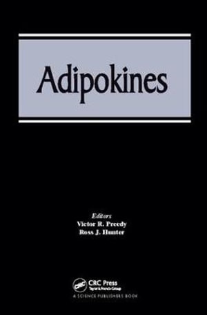 Adipokines - Victor R. Preedy