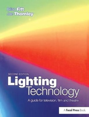 Lighting Technology - Brian Fitt