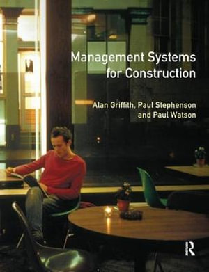 Management Systems for Construction : Chartered Institute of Building - Alan Griffith