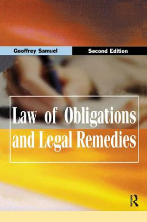 Law of Obligations & Legal Remedies - Geoffrey Samuel