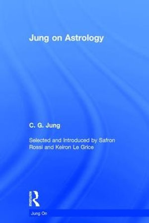 Jung on Astrology : Jung On - C. G. Jung