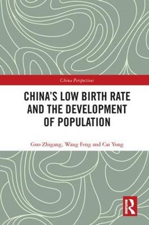 China's Low Birth Rate and the Development of Population : China Perspectives - Guo Zhigang