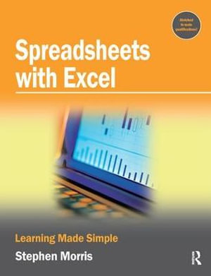 Spreadsheets with Excel - Stephen Morris