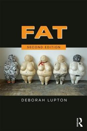 Fat - Deborah Lupton