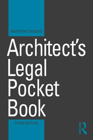 Architect's Legal Pocket Book : Routledge Pocket Books - Matthew Cousins