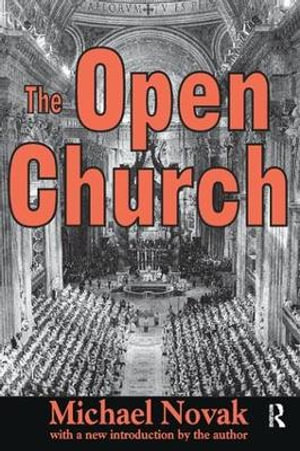 The Open Church - Michael Novak