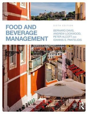 Food and Beverage Management : 6th edition - Bernard Davis