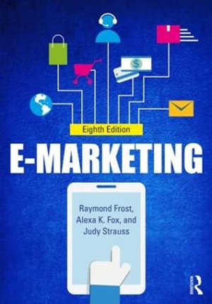 E-marketing : International Student Edition - Judy Strauss